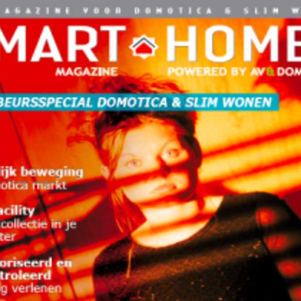 Smart Homes: Nieuw Vakmagazine voor Domotica